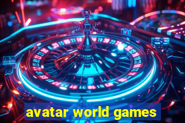 avatar world games